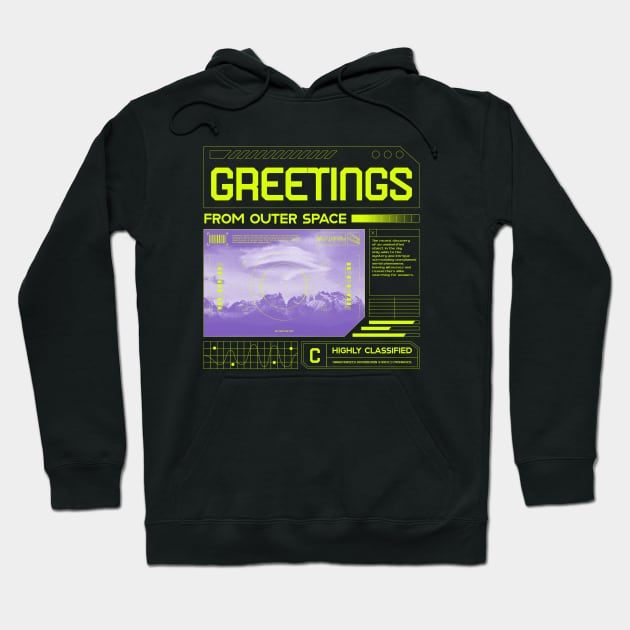 UFO UAP Greetings From Outer Space Close Encounters Hoodie by Tip Top Tee's